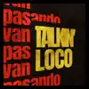 Van Pasando - Talkin' Loco - EP